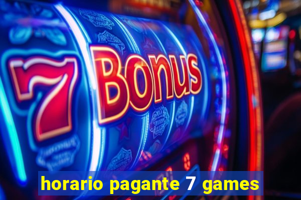 horario pagante 7 games